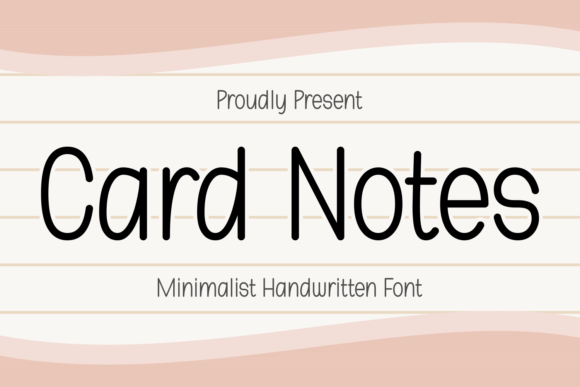 Card Notes: The Elegant Font That Refines Your Brand Story