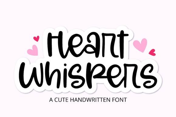 Heart Whispers: A Designer’s Favorite Handwritten Font for Branding