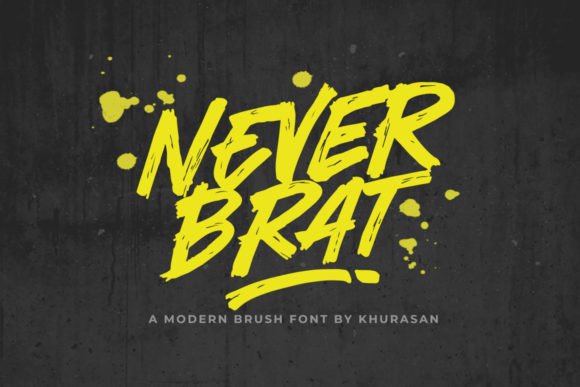 Never Brat: A Brush Font for Bold Brand Personality