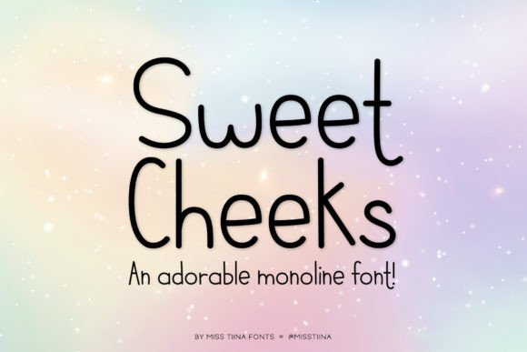 Sweet Cheeks: A Playful Display Font for Digital Branding