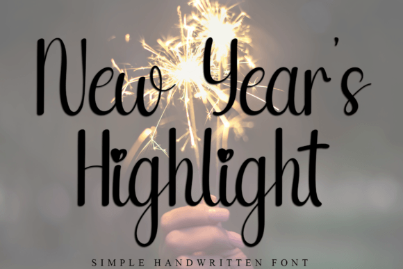 The New Year s Highlight Font for Handmade Products