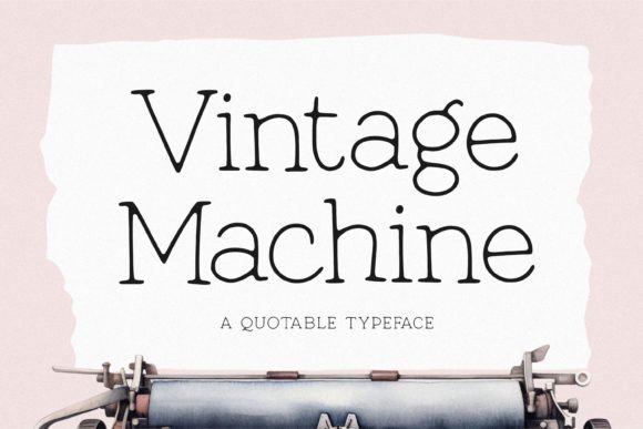 Vintage Machine: A Charming Typewriter Font for Crafters